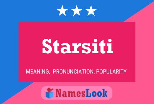 Pôster do nome Starsiti