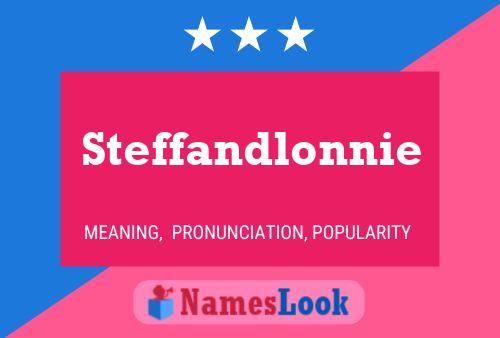 Pôster do nome Steffandlonnie