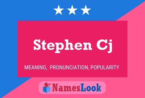 Pôster do nome Stephen Cj