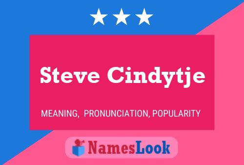 Pôster do nome Steve Cindytje