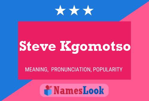 Pôster do nome Steve Kgomotso