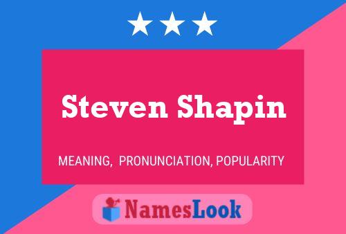 Pôster do nome Steven Shapin