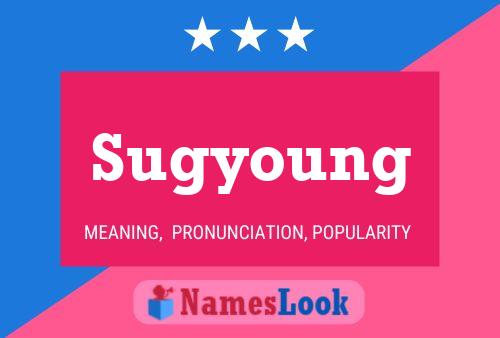 Pôster do nome Sugyoung