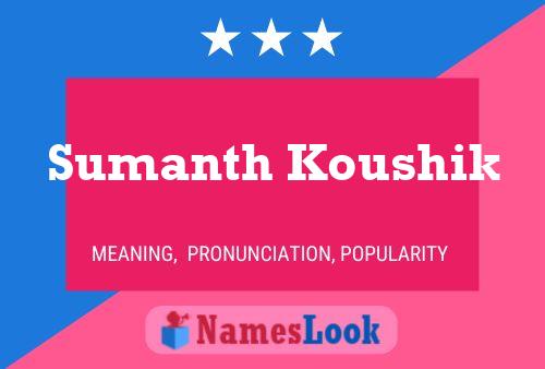 Pôster do nome Sumanth Koushik