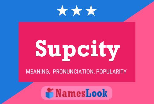 Pôster do nome Supcity