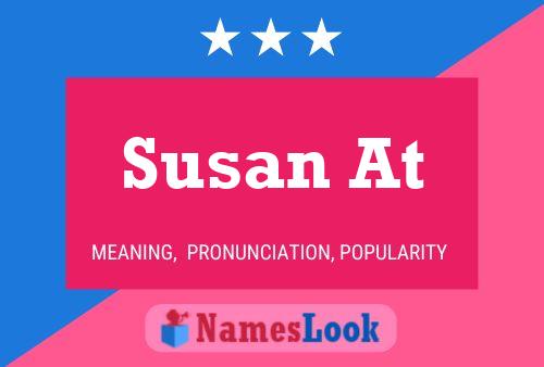 Pôster do nome Susan At