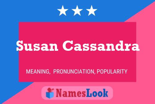 Pôster do nome Susan Cassandra