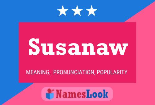 Pôster do nome Susanaw