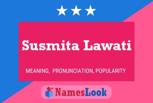 Pôster do nome Susmita Lawati