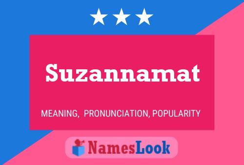 Pôster do nome Suzannamat