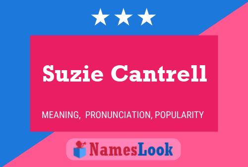 Pôster do nome Suzie Cantrell