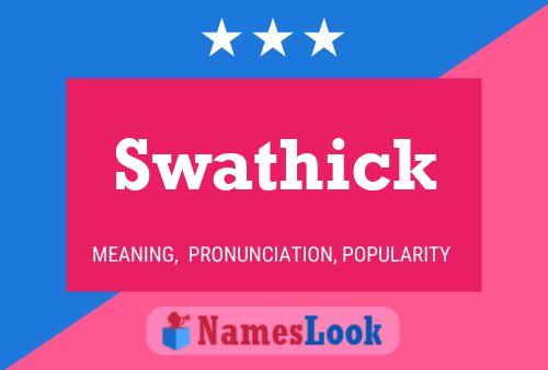 Pôster do nome Swathick