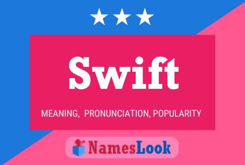 Pôster do nome Swift