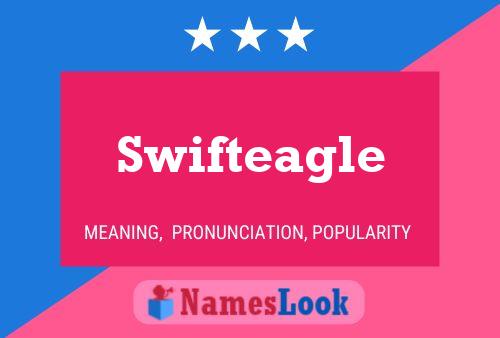 Pôster do nome Swifteagle