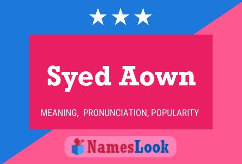 Pôster do nome Syed Aown