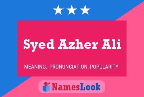 Pôster do nome Syed Azher Ali