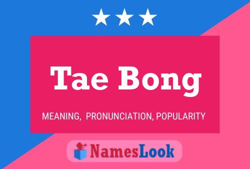 Pôster do nome Tae Bong