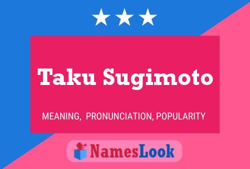 Pôster do nome Taku Sugimoto