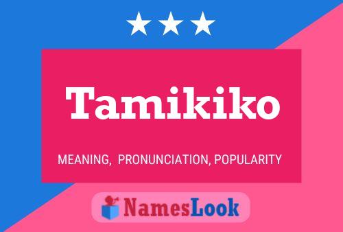 Pôster do nome Tamikiko