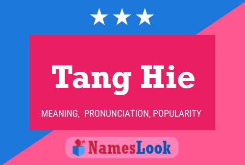 Pôster do nome Tang Hie