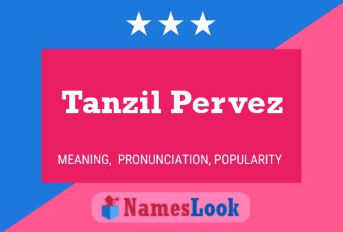 Pôster do nome Tanzil Pervez