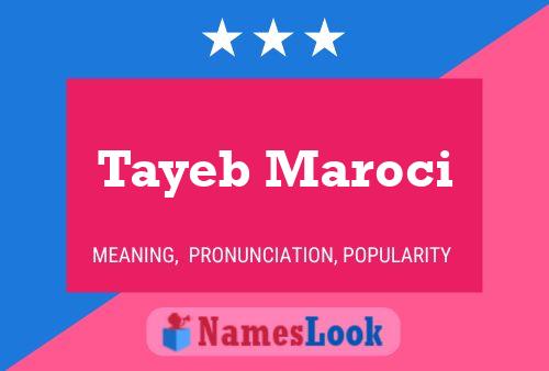 Pôster do nome Tayeb Maroci