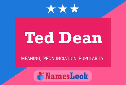 Pôster do nome Ted Dean