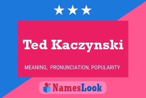 Pôster do nome Ted Kaczynski