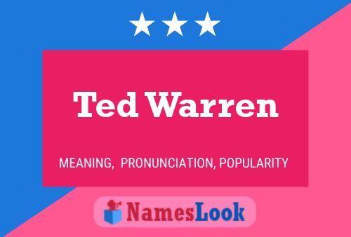 Pôster do nome Ted Warren