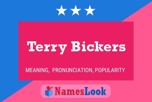 Pôster do nome Terry Bickers