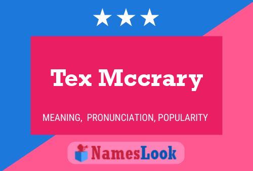 Pôster do nome Tex Mccrary