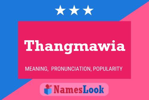 Pôster do nome Thangmawia