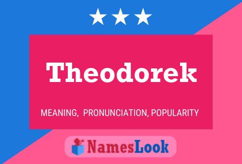 Pôster do nome Theodorek