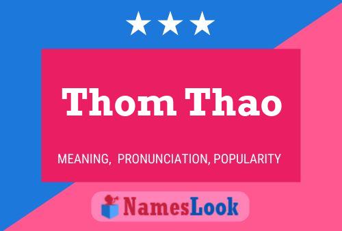 Pôster do nome Thom Thao