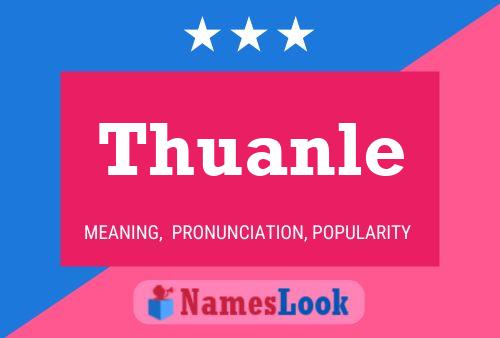 Pôster do nome Thuanle