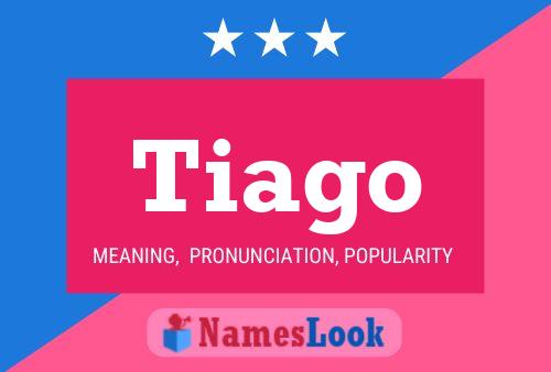 Pôster do nome Tiago
