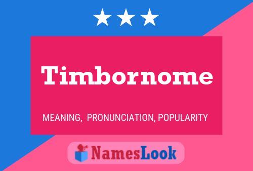 Pôster do nome Timbornome