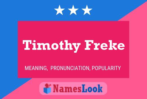 Pôster do nome Timothy Freke