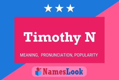 Pôster do nome Timothy N