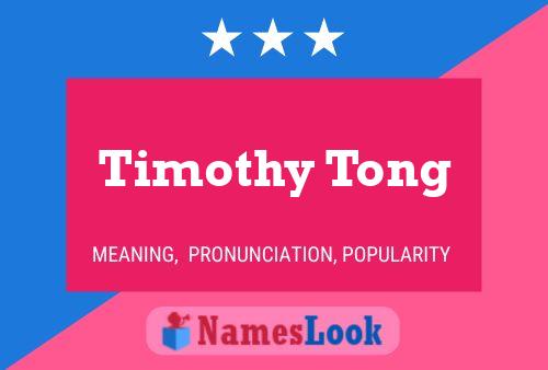 Pôster do nome Timothy Tong