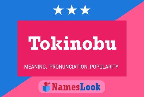 Pôster do nome Tokinobu