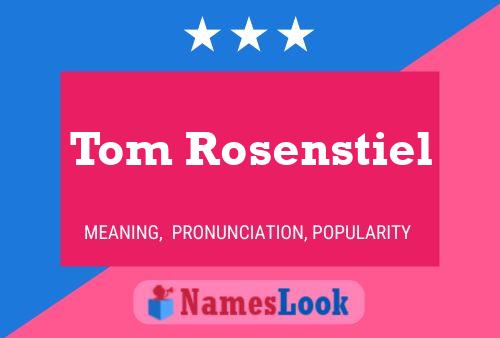 Pôster do nome Tom Rosenstiel