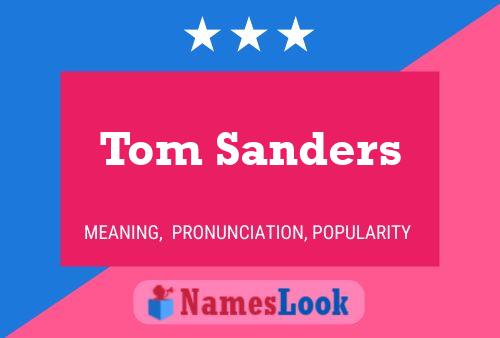 Pôster do nome Tom Sanders