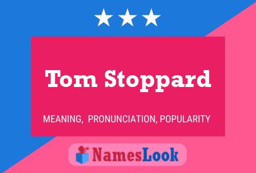 Pôster do nome Tom Stoppard