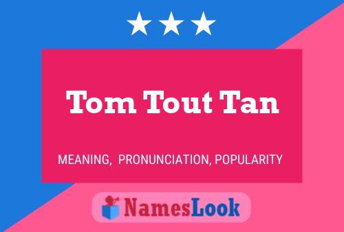 Pôster do nome Tom Tout Tan