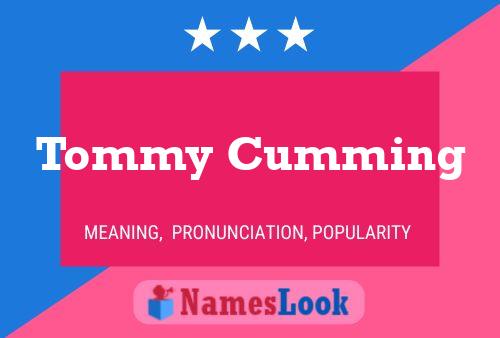 Pôster do nome Tommy Cumming