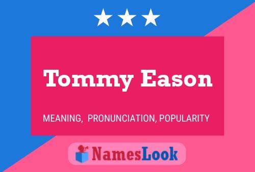 Pôster do nome Tommy Eason