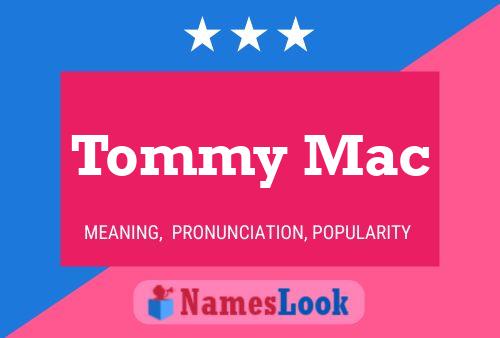 Pôster do nome Tommy Mac