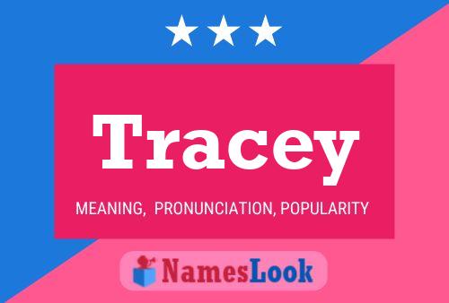 Pôster do nome Tracey