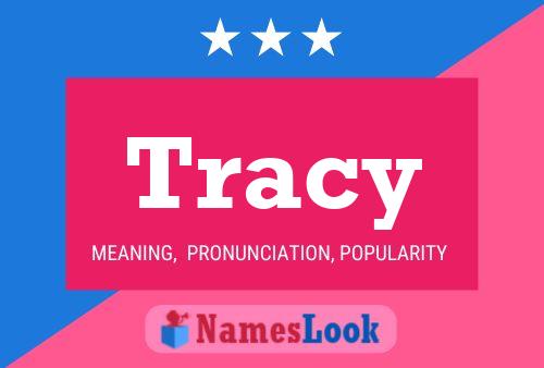 Pôster do nome Tracy